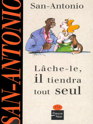 cover image of Lâche-le, il tiendra tout seul